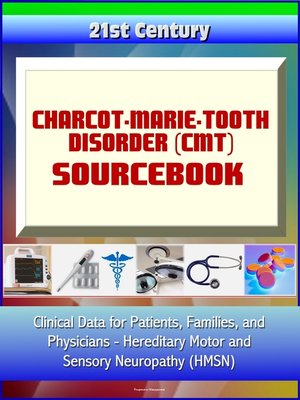 cover image of 21st Century Charcot-Marie-Tooth Disorder (CMT) Sourcebook